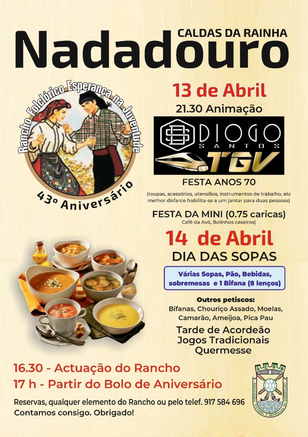 Cartaz do 43.º aniversário do Rancho Folclórico Esperança na Juventude, no Nadadouro, Caldas da Rainha. Anuncia uma festa dos anos 70 a 13 de abril e o Dia das Sopas a 14 de abril, com atuação do rancho e bolo de aniversário.