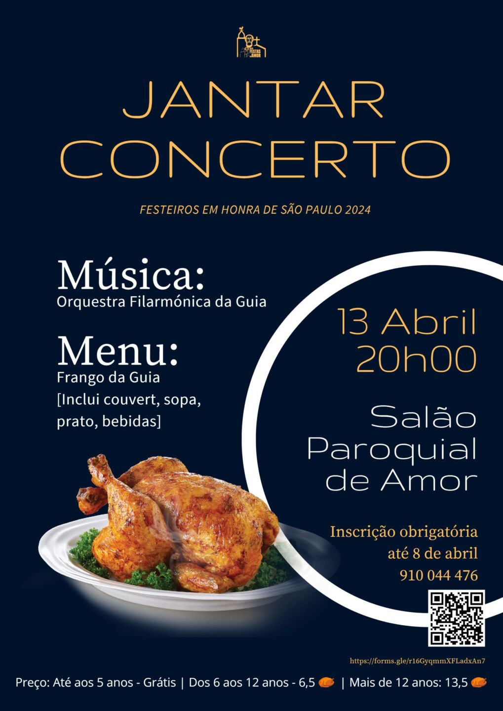 Cartaz de um jantar-concerto dos festeiros em honra de São Paulo 2024, marcado para 13 de abril, às 20h00, no Salão Paroquial de Amor. Anuncia música da Orquestra Filarmónica da Guia, frango da Guia e inscrição obrigatória até 8 de abril.