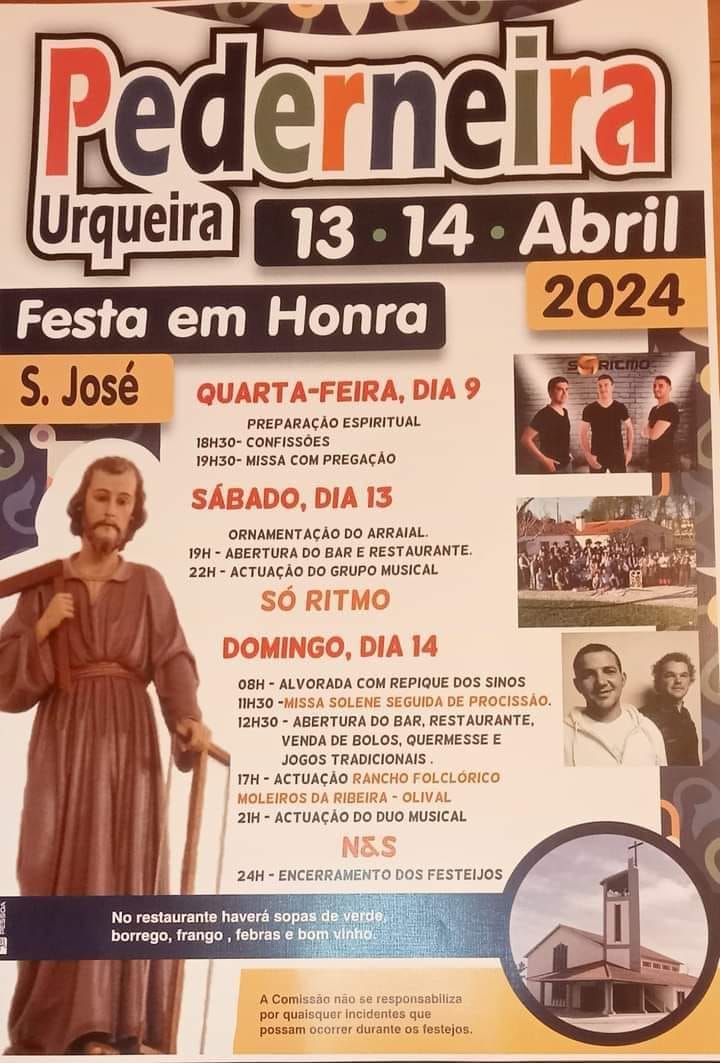 Cartaz da festa em honra de S. José, na Pederneira, Urqueira, anunciada para 13 e 14 de abril de 2024. O programa inclui celebrações religiosas, música, folclore e restauração.