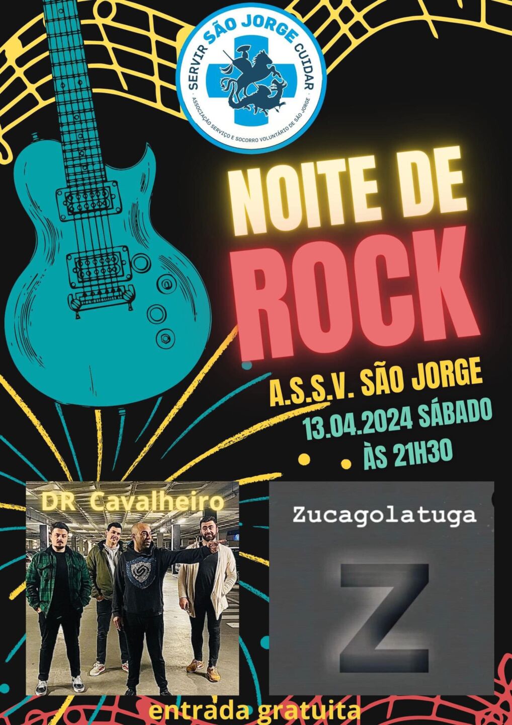 Cartaz de divulgação da Noite de Rock da A.S.S.V. São Jorge, marcada para sábado, 13 de abril de 2024, às 21h30. Anuncia entrada gratuita e apresenta DR Cavalheiro e zucagolatuga.