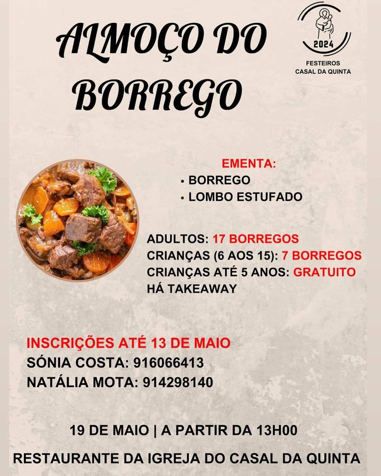 Cartaz de divulgação do Almoço do Borrego, organizado pelos Festeiros de Casal da Quinta. O evento está anunciado para 19 de maio, a partir das 13h00, no restaurante da igreja do Casal da Quinta; as inscrições decorrem até 13 de maio.