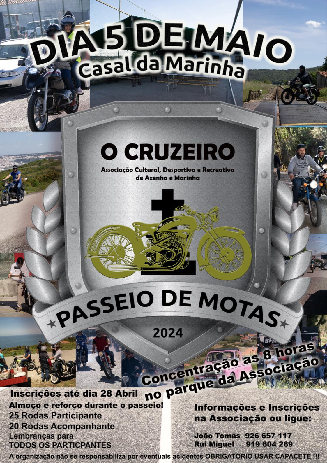 Cartaz de um passeio de motas organizado pela associação O Cruzeiro, no Casal da Marinha, para 5 de maio de 2024. Inclui fotografias de motociclistas e informações sobre inscrições e segurança.