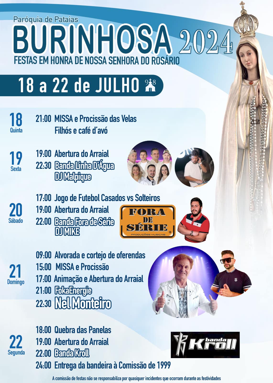 Cartaz das festas de Burinhosa 2024, em honra de Nossa Senhora do Rosário, de 18 a 22 de julho. Apresenta o programa religioso e musical, incluindo atuações de Nel Monteiro e várias bandas e DJs.