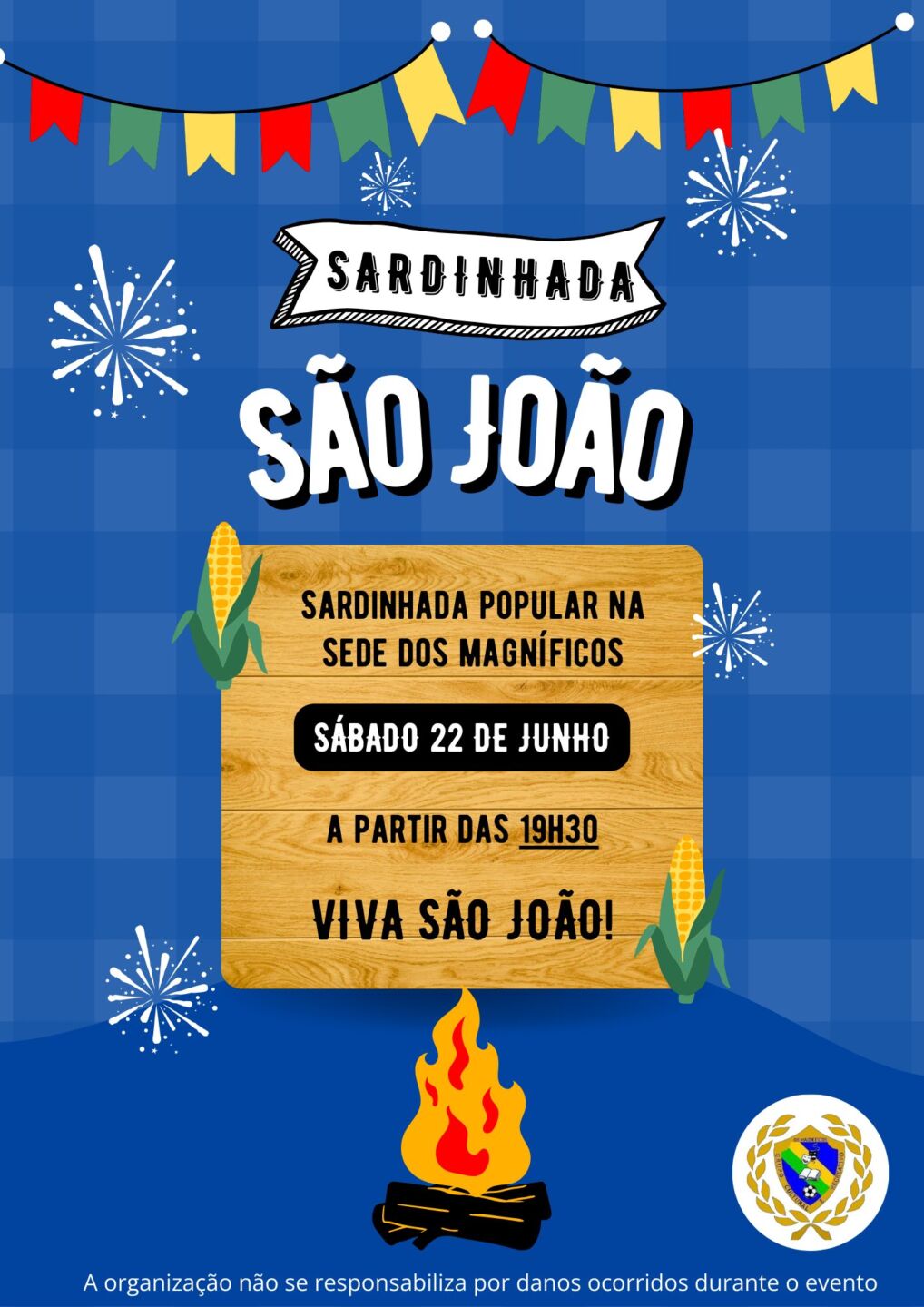 Cartaz de uma sardinhada popular de São João na sede dos Magníficos, anunciada para sábado, 22 de junho, a partir das 19h30. O ano não é indicado.