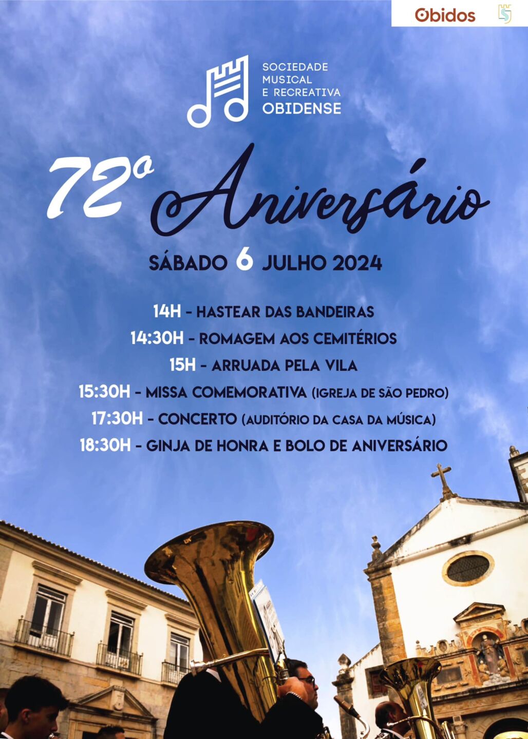 Cartaz do 72.º aniversário da Sociedade Musical e Recreativa Obidense, marcado para sábado, 6 de julho de 2024. O programa inclui hastear das bandeiras, romagem aos cemitérios, arruada, missa comemorativa, concerto e convívio.