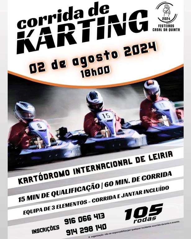 Cartaz de uma corrida de karting marcada para 2 de agosto de 2024, às 18h00, no Kartódromo Internacional de Leiria. A imagem mostra três pilotos em karts e anuncia 15 minutos de qualificação e 60 minutos de corrida.
