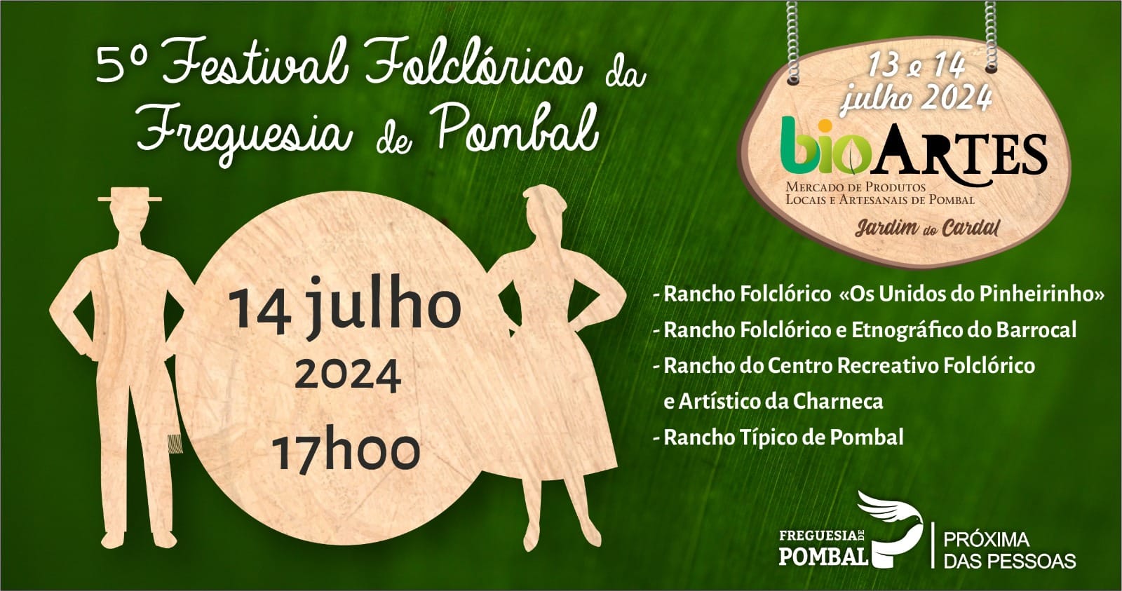 Cartaz do 5.º Festival Folclórico da Freguesia de Pombal, marcado para 14 de julho de 2024, às 17h00. O programa apresenta quatro ranchos folclóricos no Jardim do Cardal, integrado no mercado bioARTES.
