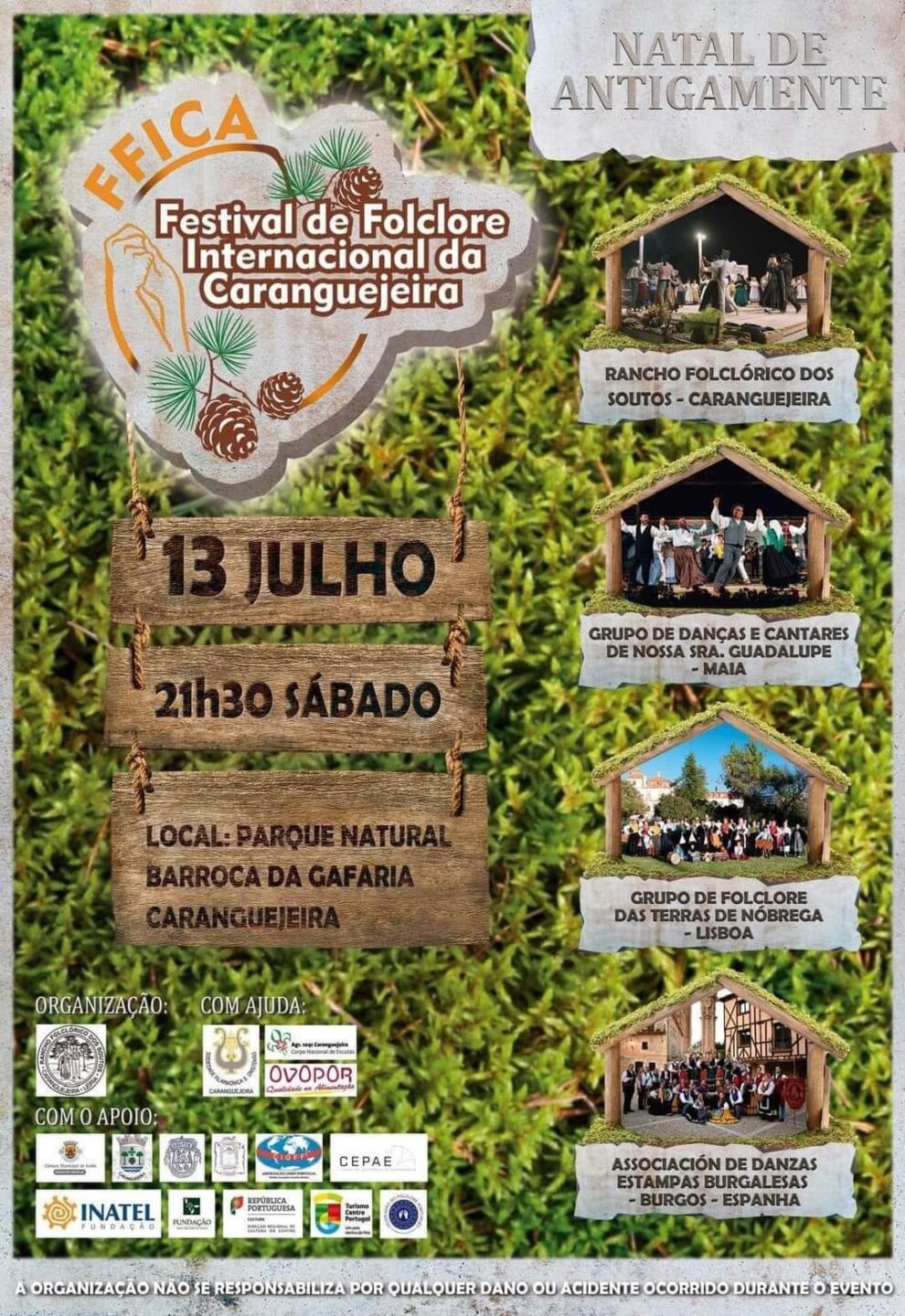 Cartaz do Festival de Folclore Internacional da Caranguejeira, marcado para 13 de julho, às 21h30, no Parque Natural Barroca da Gafaria. Apresenta quatro grupos participantes de Portugal e Espanha e o tema «Natal de Antigamente».