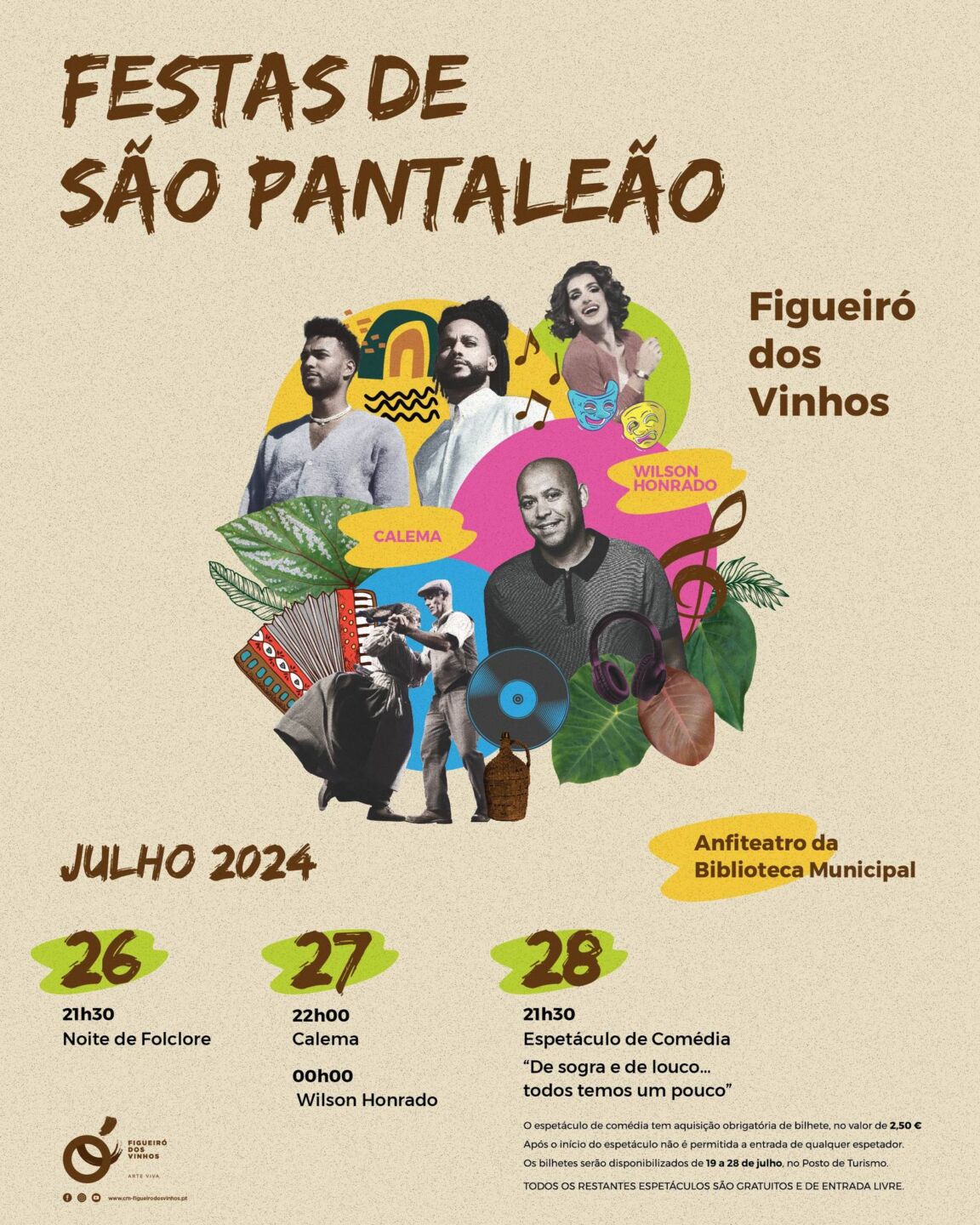 Cartaz das Festas de São Pantaleão, em Figueiró dos Vinhos, de 26 a 28 de julho de 2024. Anuncia uma noite de folclore, atuações de Calema e Wilson Honrado e um espetáculo de comédia no anfiteatro da Biblioteca Municipal.