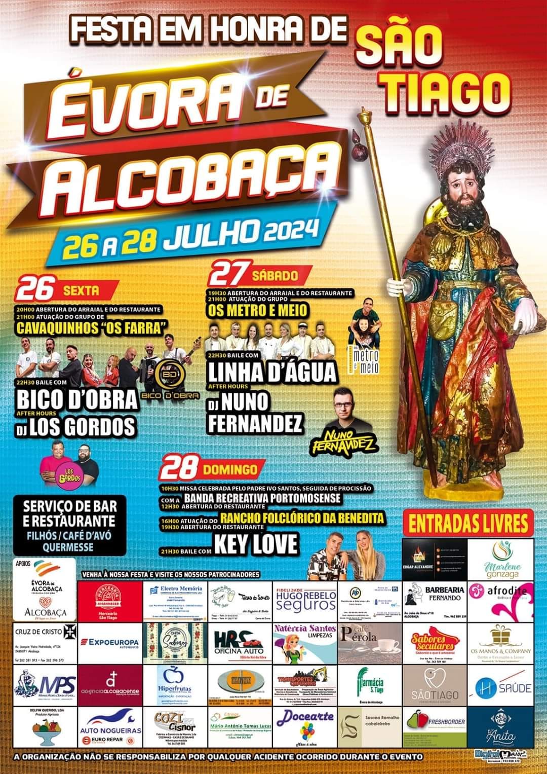 Cartaz da festa em honra de São Tiago, em Évora de Alcobaça, de 26 a 28 de julho de 2024. Anuncia celebrações religiosas, atuações musicais, restauração e entrada livre.