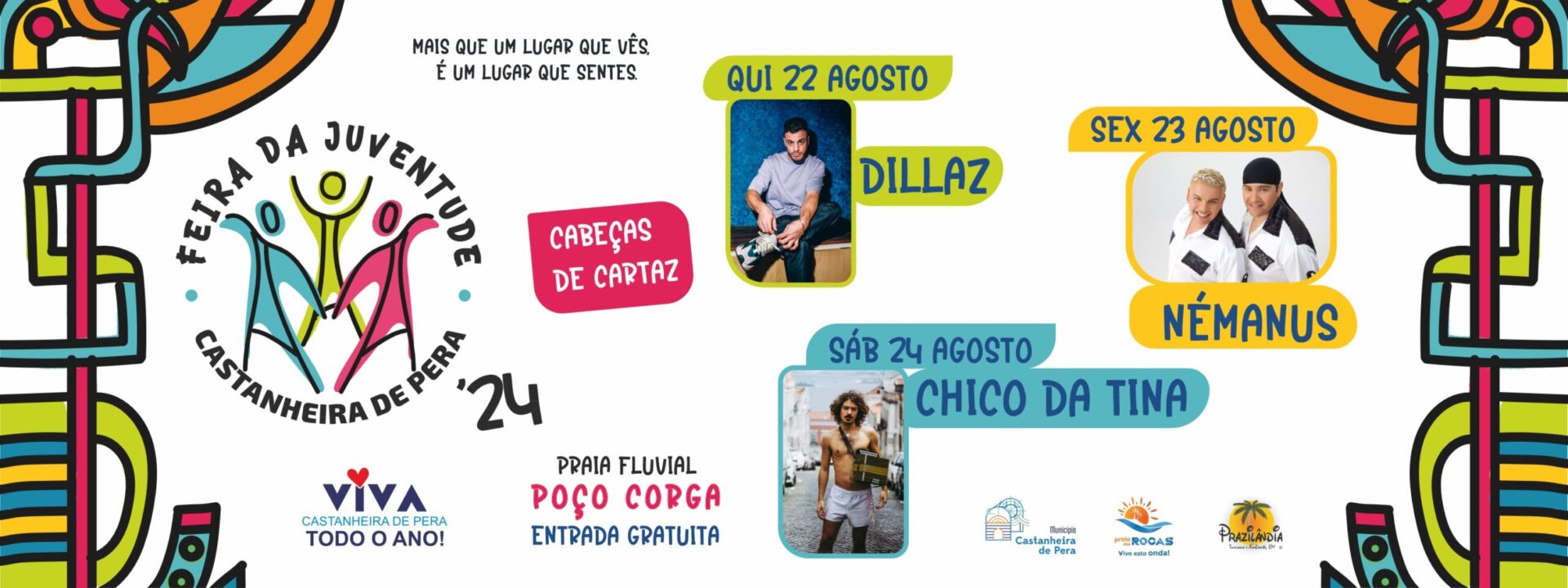 Cartaz da Feira da Juventude ’24, em Castanheira de Pera, com concertos de Dillaz, Némanus e Chico da Tina entre 22 e 24 de agosto. O evento decorre na Praia Fluvial do Poço Corga e tem entrada gratuita.