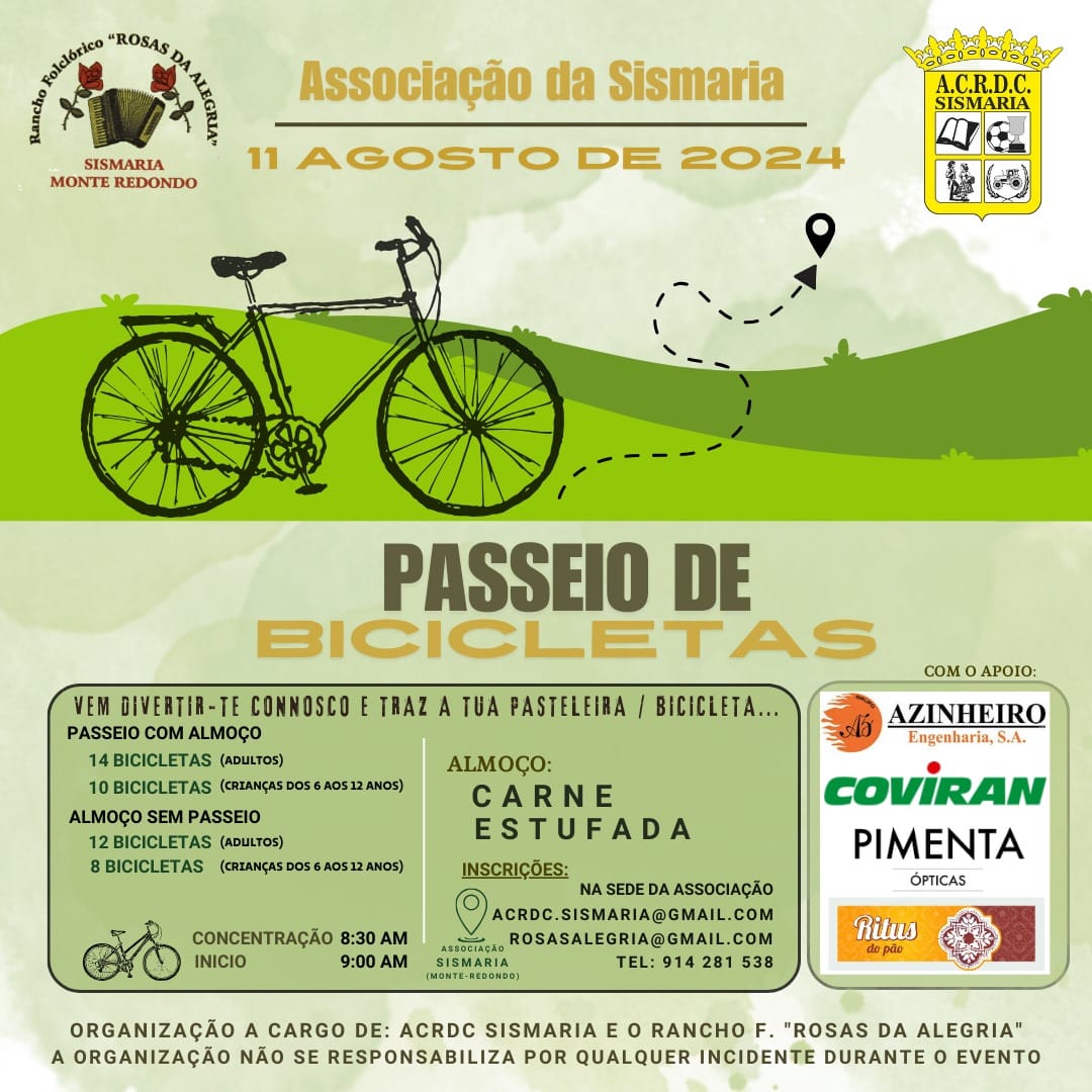 Cartaz da Associação da Sismaria a anunciar um passeio de bicicletas para 11 de agosto de 2024. Inclui almoço, horários, informações sobre inscrições e entidades apoiantes.
