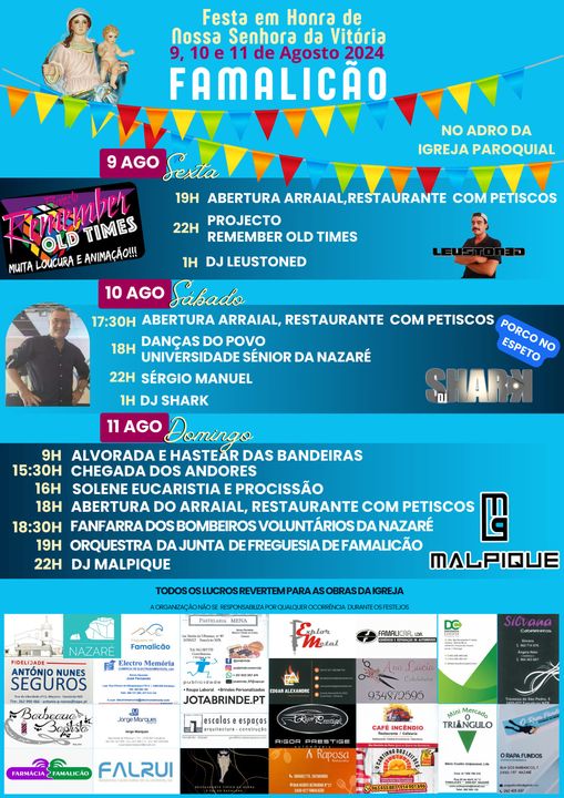 Cartaz da Festa em Honra de Nossa Senhora da Vitória, em Famalicão, de 9 a 11 de agosto de 2024. Apresenta o programa de atividades religiosas e de animação no adro da igreja paroquial.