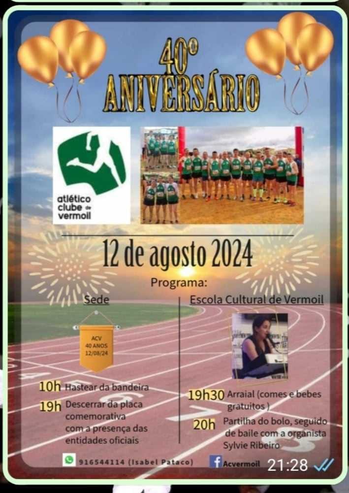 Cartaz do 40.º aniversário do Atlético Clube de Vermoil, marcado para 12 de agosto de 2024 na Escola Cultural de Vermoil. O programa inclui o hastear da bandeira, o descerramento de uma placa, um arraial e um baile.