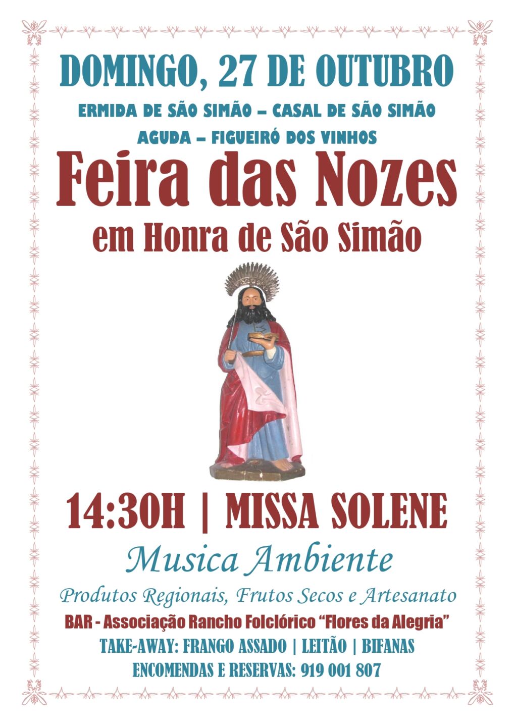 Cartaz da Feira das Nozes em honra de São Simão, na Ermida de São Simão, em Aguda, Figueiró dos Vinhos. Anuncia missa solene às 14h30, música ambiente, produtos regionais, frutos secos e artesanato, num domingo, 27 de outubro.