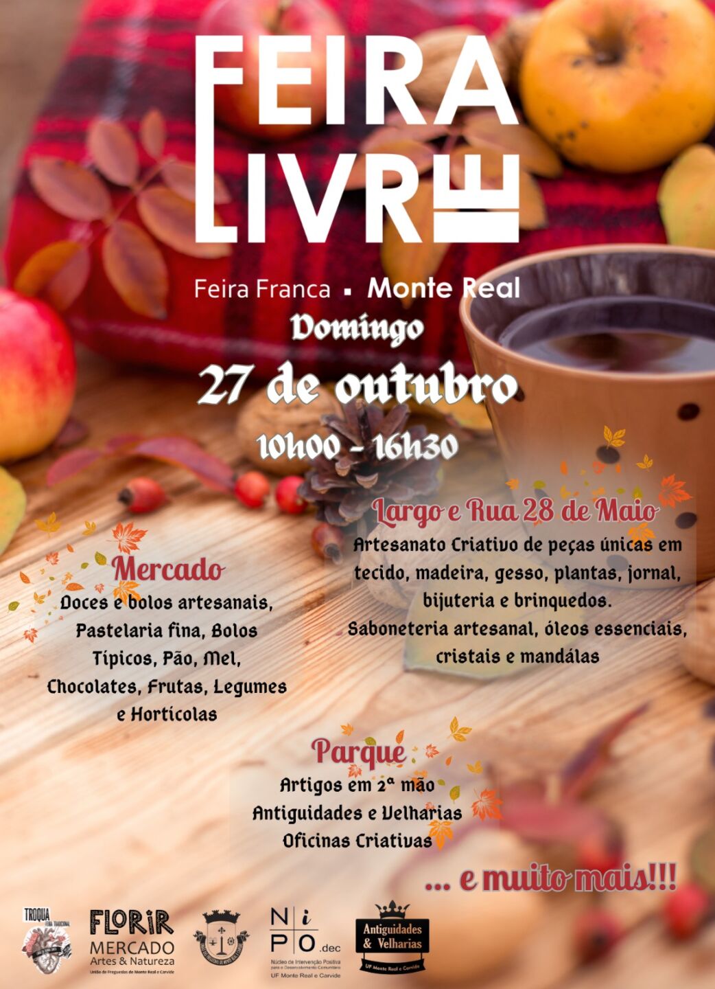 Cartaz da Feira Livre, em Monte Real, anunciada para domingo, 27 de outubro, das 10h00 às 16h30. Divulga um mercado de produtos artesanais, artesanato criativo, artigos em segunda mão, antiguidades e oficinas criativas.