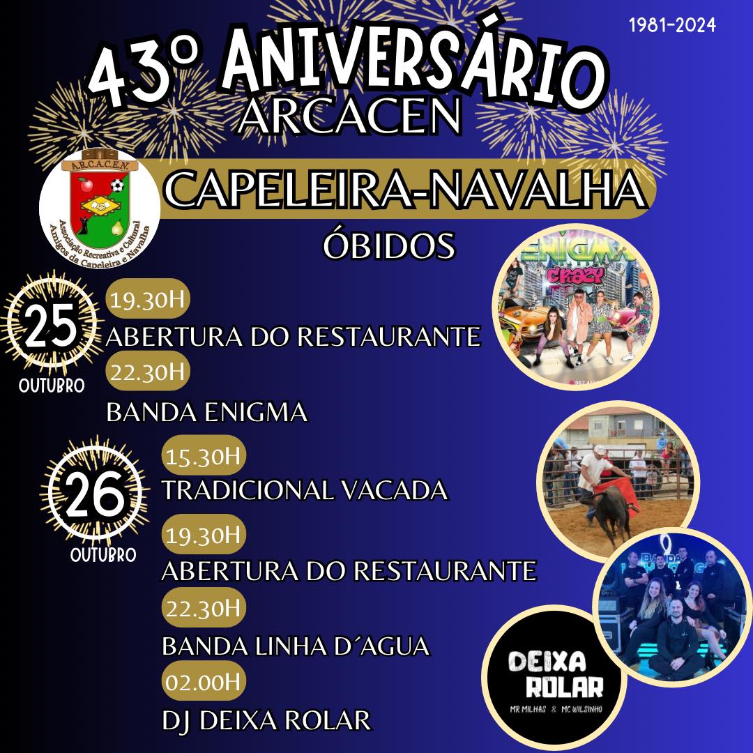 Cartaz do 43.º aniversário da ARCACEN, na Capeleira-Navalha, Óbidos. Anuncia atividades para 25 e 26 de outubro, incluindo música, vacada e abertura do restaurante.
