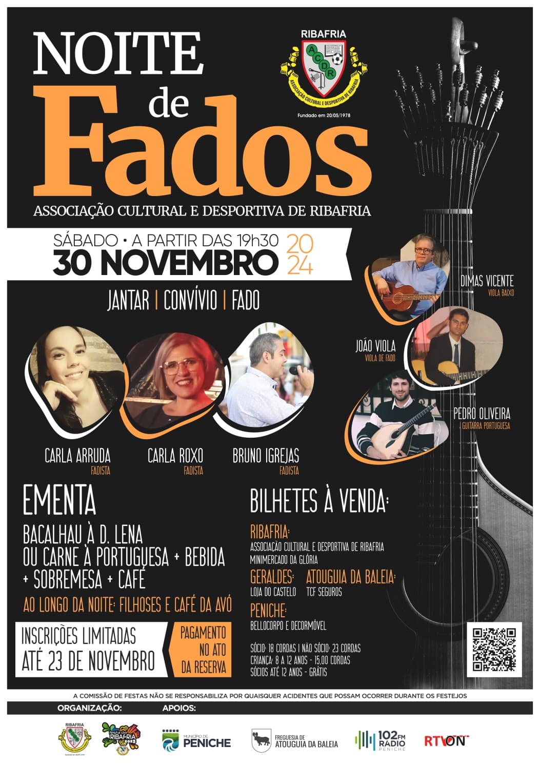Cartaz da Noite de Fados da Associação Cultural e Desportiva de Ribafria, marcada para 30 de novembro de 2024, com jantar e convívio. Apresenta os artistas, a ementa e informações sobre reservas e venda de bilhetes.
