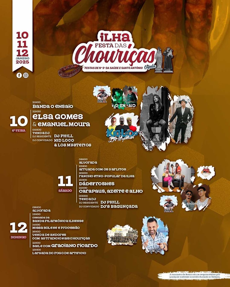 Cartaz da Festa das Chouriças, na ilha, com programação de 10 a 12 de janeiro de 2025. Anuncia atuações musicais, arruadas, venda de andores e fogo de artifício.