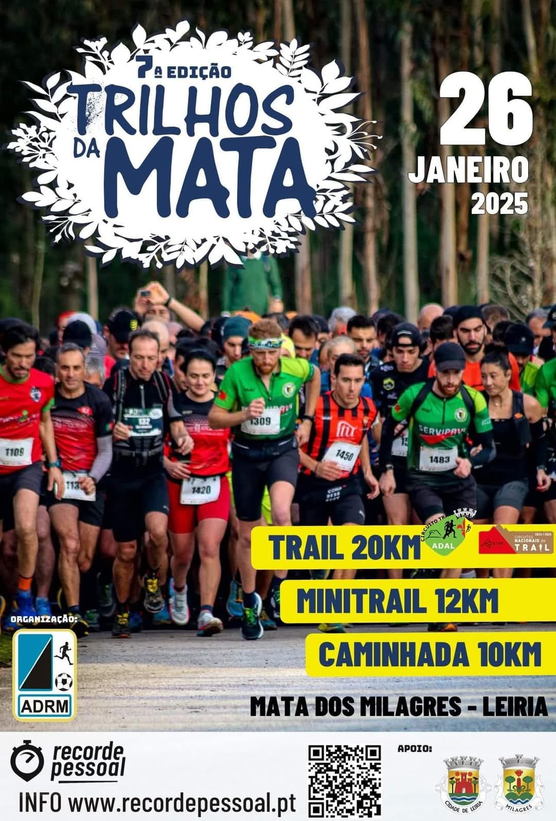 Cartaz da 7.ª edição dos Trilhos da Mata, marcada para 26 de janeiro de 2025 na Mata dos Milagres, em Leiria. Anuncia trail de 20 km, minitrail de 12 km e caminhada de 10 km, com uma fotografia de corredores.