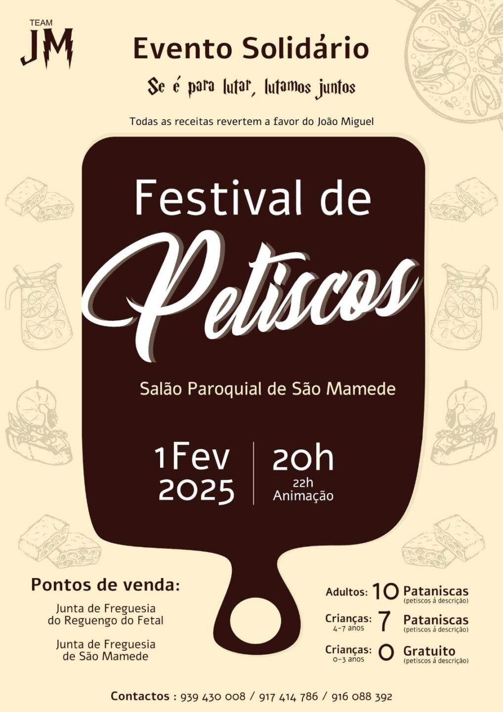 Cartaz de um evento solidário, o Festival de Petiscos, cujas receitas revertem a favor de João Miguel. Está anunciado para 1 de fevereiro de 2025, às 20h, no Salão Paroquial de São Mamede.