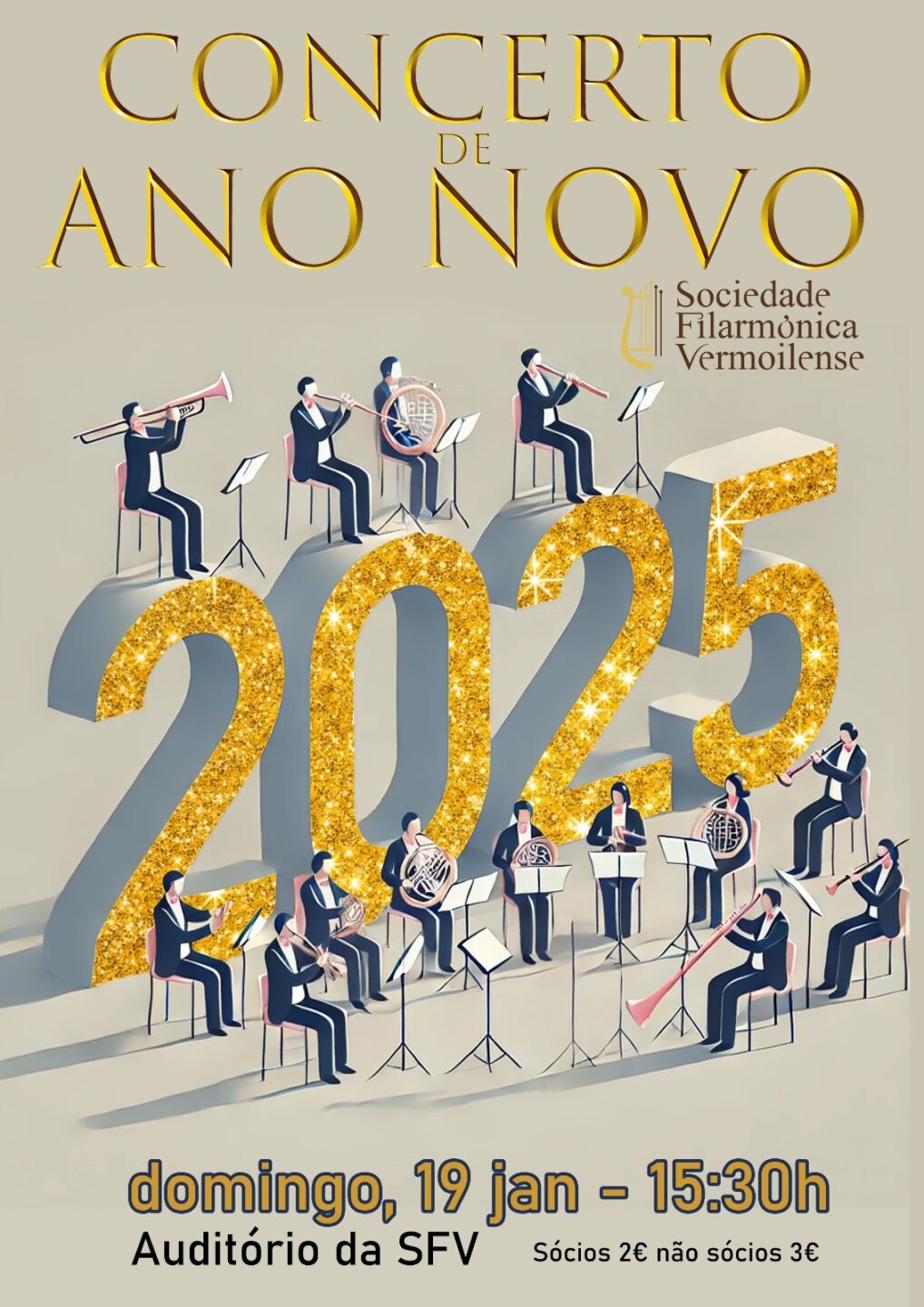 Cartaz ilustrado de um concerto de Ano Novo da Sociedade Filarmónica Vermoilense, com músicos em torno do número 2025. Anuncia o evento para domingo, 19 de janeiro, às 15h30, no Auditório da SFV.
