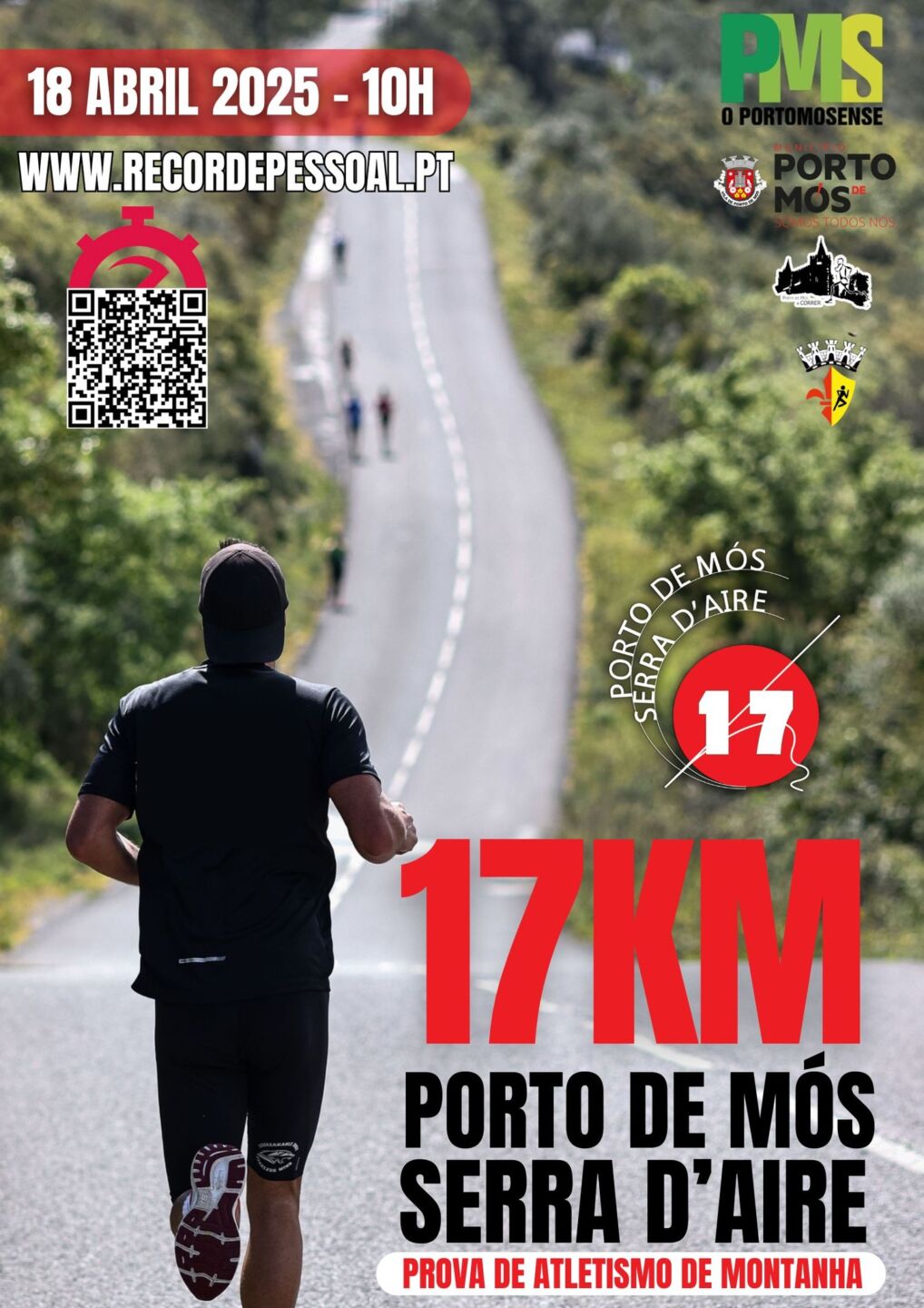 Cartaz de uma prova de atletismo de montanha de 17 km entre Porto de Mós e a Serra d’Aire, anunciada para 18 de abril de 2025, às 10h. A imagem mostra um corredor numa estrada rodeada de vegetação.