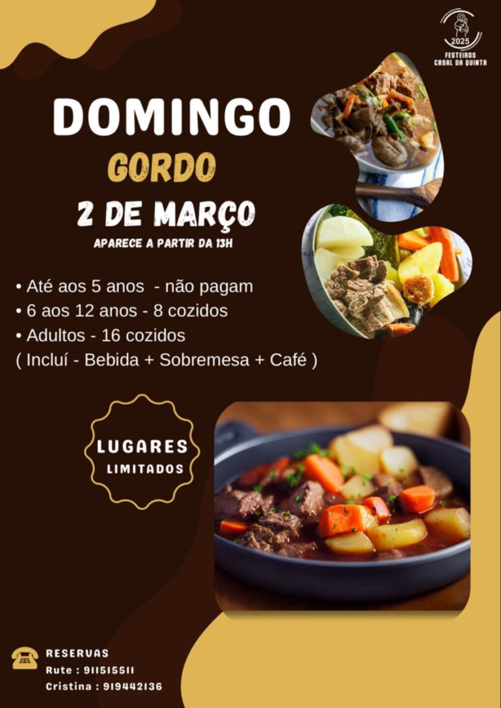 Cartaz dos Festeiros de Casal da Quinta a anunciar um Domingo Gordo em 2 de março, a partir das 13h. Apresenta preços por idade, indica que a refeição inclui bebida, sobremesa e café, e avisa que os lugares são limitados.