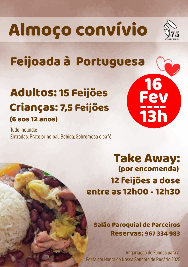 Cartaz de um almoço-convívio com feijoada à portuguesa, marcado para 16 de fevereiro às 13h, no Salão Paroquial de Parceiros. Indica preços para adultos e crianças, opção de take-away e contacto para reservas.