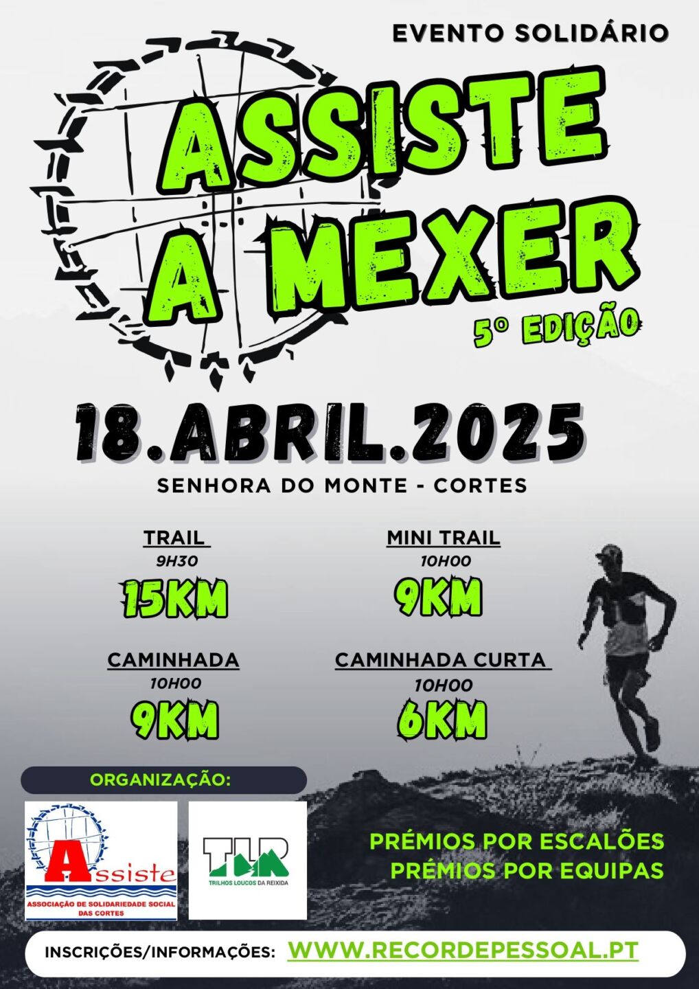 Cartaz da 5.ª edição do evento solidário «Assiste a Mexer», marcada para 18 de abril de 2025, em Senhora do Monte, Cortes. Anuncia provas de trail e caminhadas com percursos de 6 a 15 km.