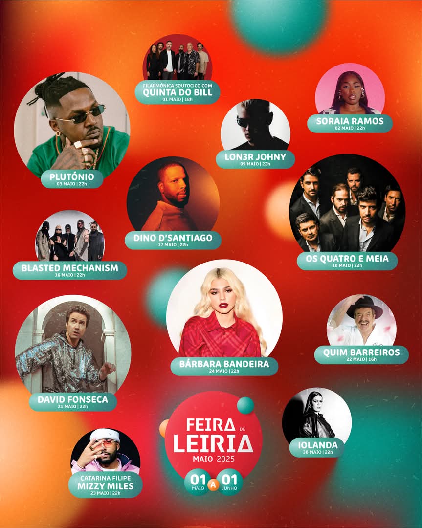Cartaz da Feira de Leiria 2025 com fotografias de artistas e datas de atuações entre maio e junho. Destaca concertos de música portuguesa e internacional.
