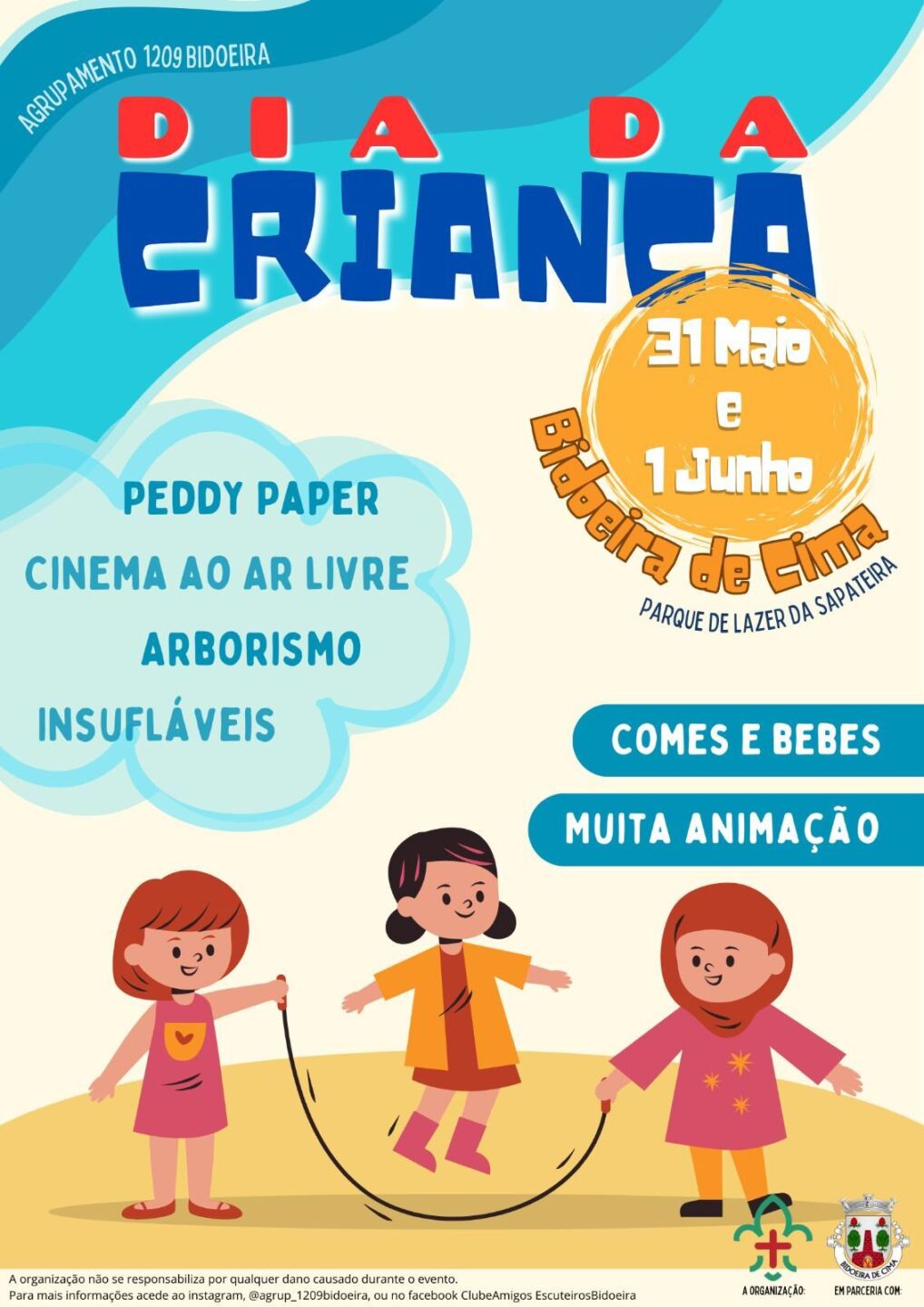 Cartaz do Dia da Criança em Bidoeira de Cima, nos dias 31 de maio e 1 de junho, no Parque de Lazer da Sapateira. Anuncia peddy paper, cinema ao ar livre, arborismo, insufláveis, comida, bebidas e animação.