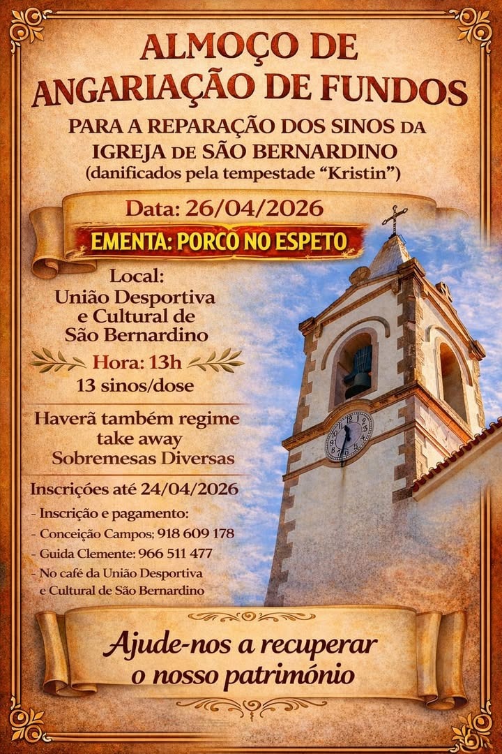 Cartaz de um almoço de angariação de fundos para reparar os sinos da Igreja de São Bernardino, danificados pela tempestade Kristin. O evento está anunciado para 26 de abril de 2026, na União Desportiva e Cultural de São Bernardino.