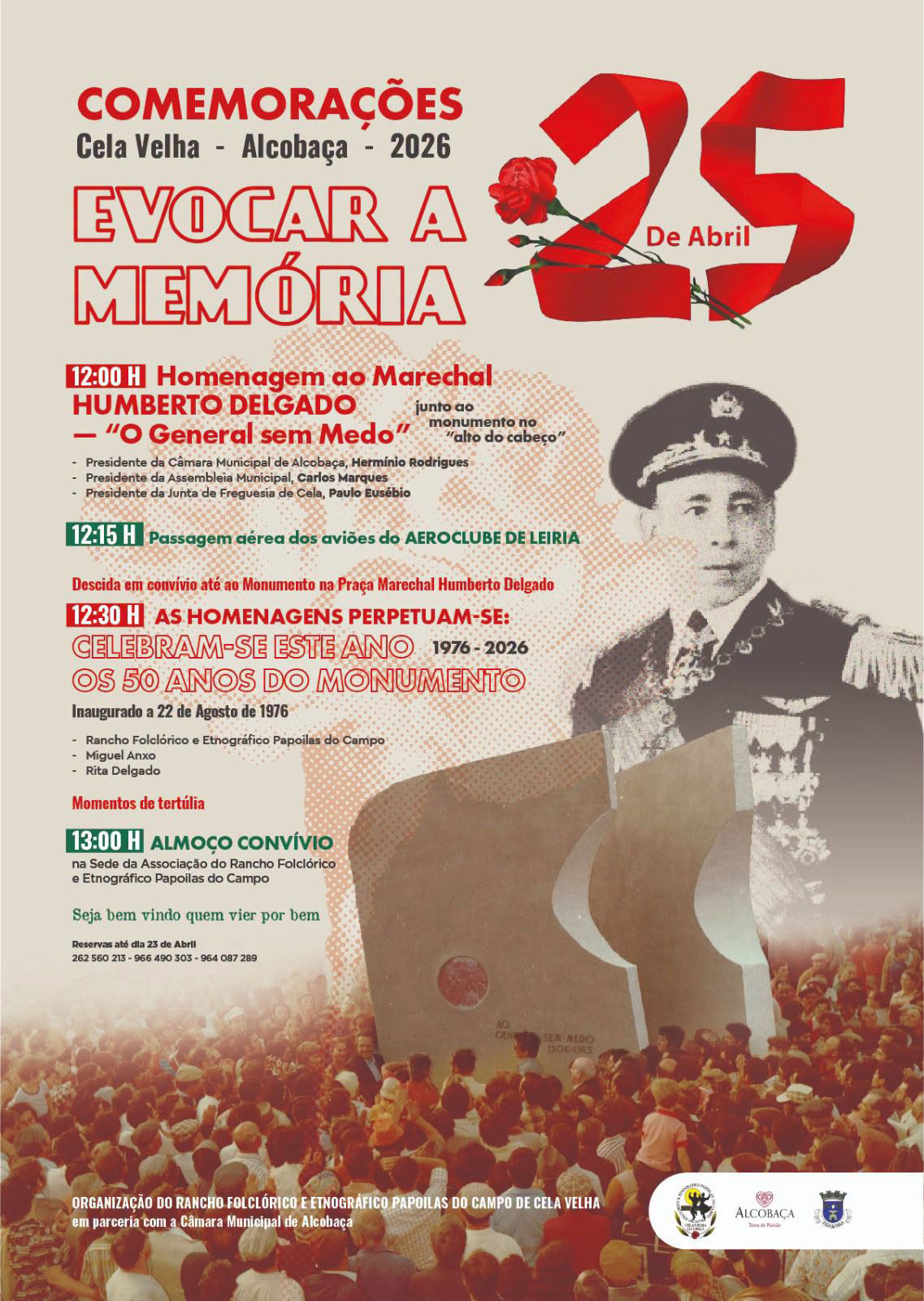 Cartaz das comemorações de 25 de Abril de 2026 em Cela Velha, Alcobaça, com uma homenagem a Humberto Delgado e a celebração dos 50 anos do monumento. O programa inclui uma passagem aérea e um almoço-convívio.