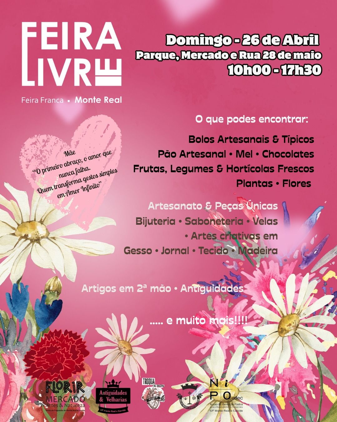 Cartaz da Feira Livre de Monte Real, anunciada para domingo, 26 de abril, das 10h00 às 17h30, no Parque, Mercado e Rua 28 de Maio. Divulga produtos alimentares, plantas, artesanato e antiguidades.