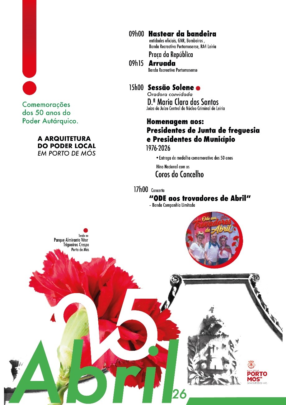 Cartaz das comemorações dos 50 anos do Poder Autárquico em Porto de Mós, com o programa de 25 de abril de 2026. Anuncia uma sessão solene de homenagem a antigos presidentes de junta e do município e um concerto.
