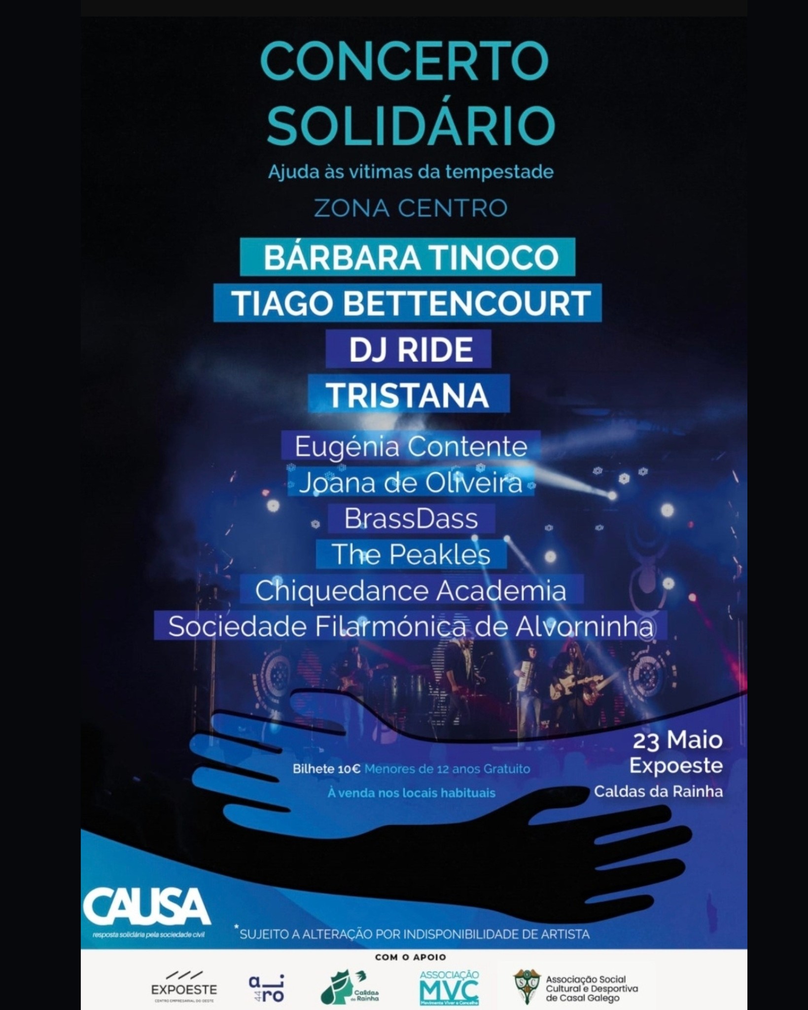 Cartaz de um concerto solidário de apoio às vítimas da tempestade na Zona Centro. O evento é anunciado para 23 de maio, na Expoeste, em Caldas da Rainha.