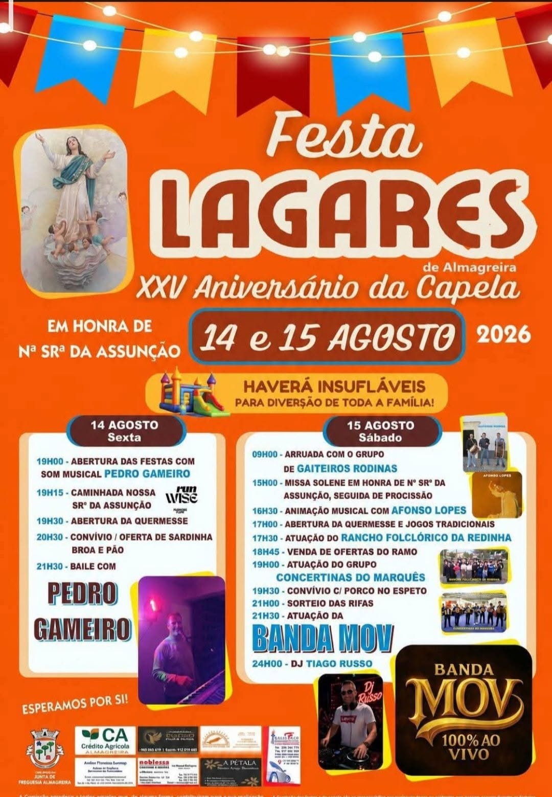 Cartaz da Festa de Lagares, em Almagreira, nos dias 14 e 15 de agosto de 2026, assinalando o XXV aniversário da capela. Anuncia celebrações em honra de Nossa Senhora da Assunção, quermesse e atuações musicais.