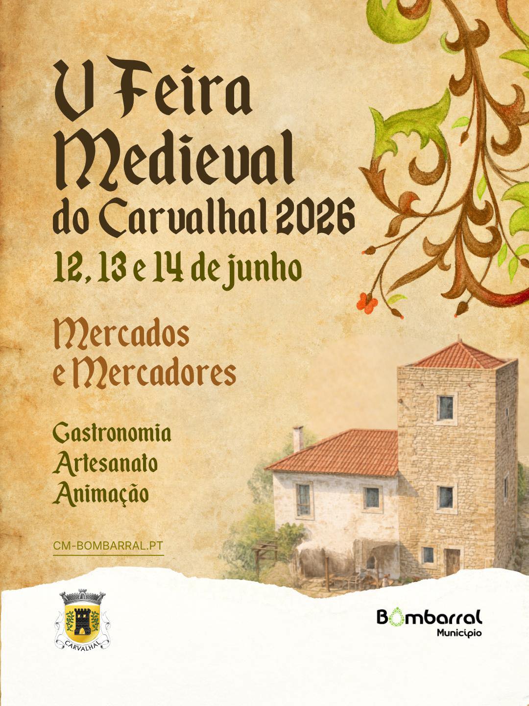 Cartaz da V Feira Medieval do Carvalhal, anunciada para 12, 13 e 14 de junho de 2026. Destaca mercados e mercadores, gastronomia, artesanato e animação.