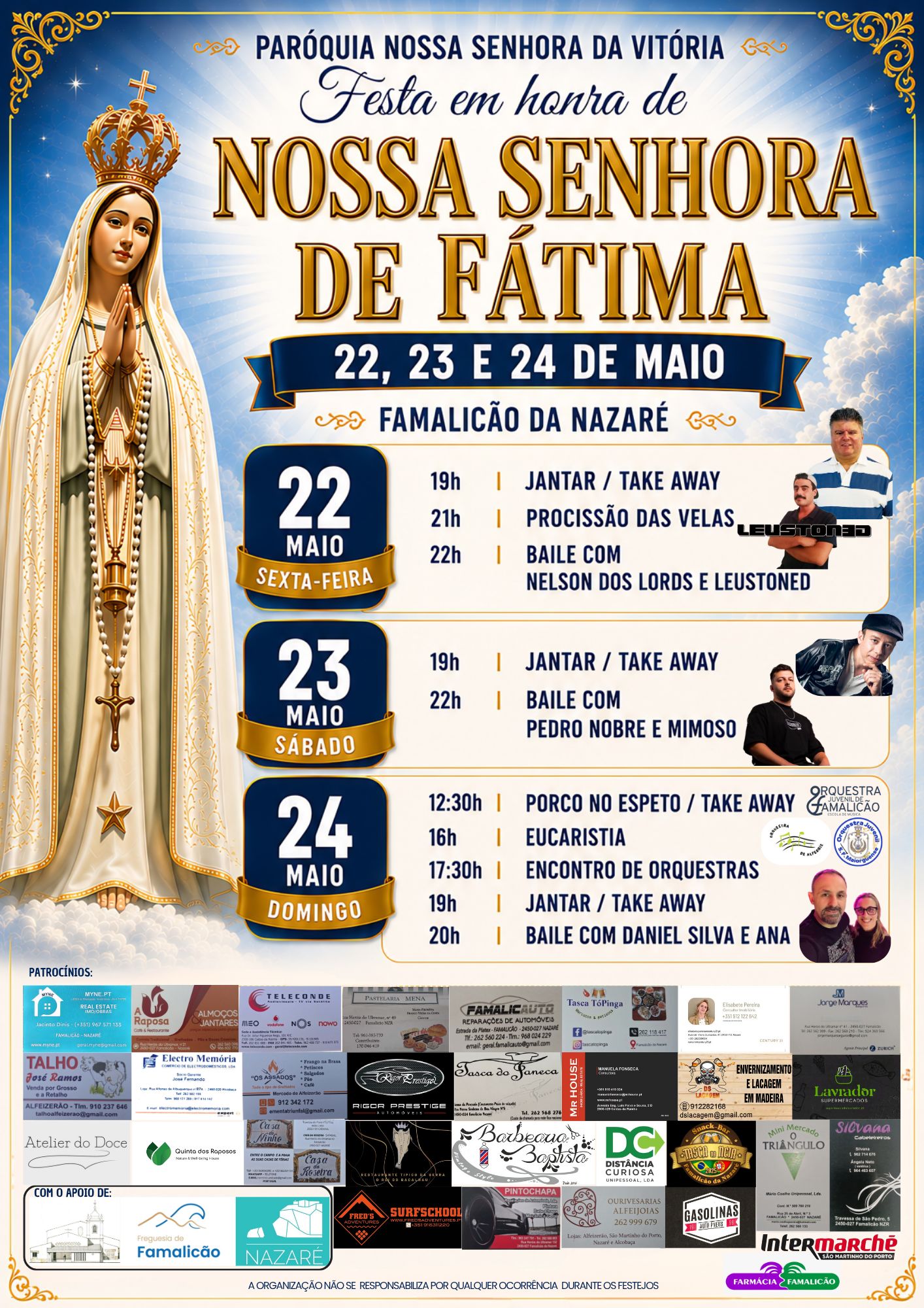 Cartaz da festa em honra de Nossa Senhora de Fátima, promovida pela Paróquia Nossa Senhora da Vitória, em Famalicão da Nazaré, nos dias 22, 23 e 24 de maio. O programa inclui procissão das velas, eucaristia, encontro de orquestras, refeições e bailes.