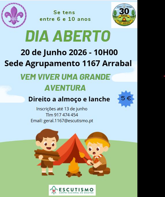 Cartaz de divulgação do Dia Aberto do Agrupamento 1167 Arrabal, dirigido a crianças dos 6 aos 10 anos. O evento está anunciado para 20 de junho de 2026, às 10h00, na sede do agrupamento.