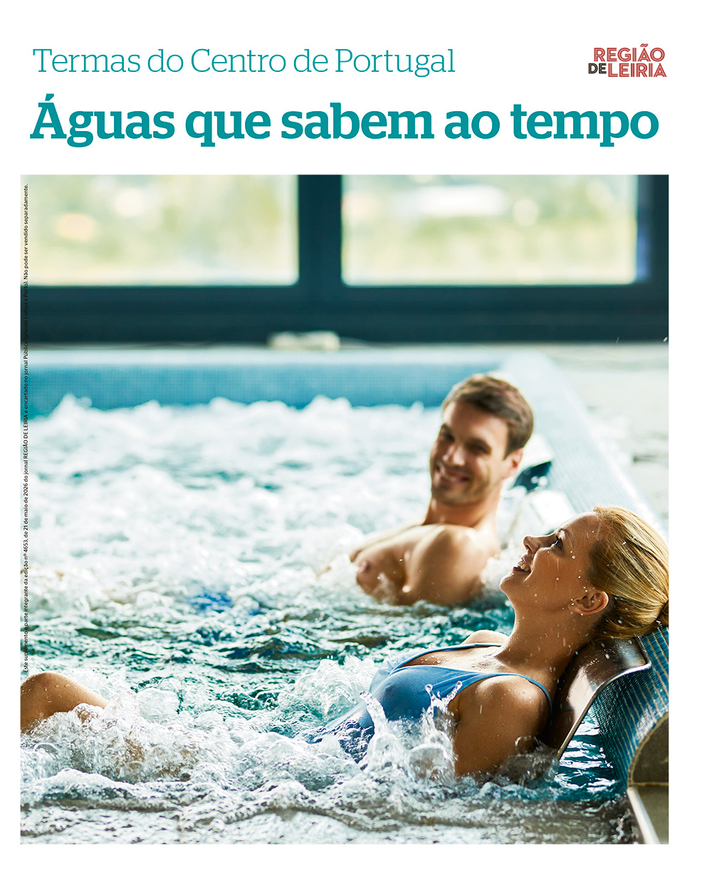 Edição 4653 de 21 maio 2026 + Suplemento Termas do Centro de Portugal