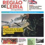 Capa do semanário Região de Leiria, datada de 27 de agosto de 2026. O destaque principal aborda a indústria da Defesa e Segurança na região, ilustrado por um drone junto de equipamento militar.