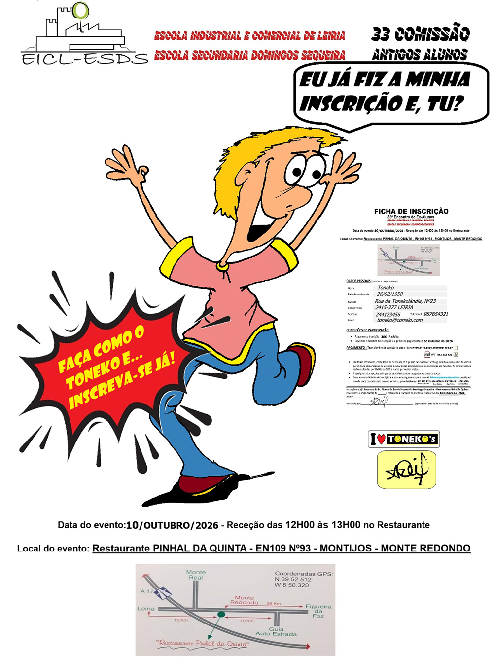 Cartaz da 33.ª Comissão de Antigos Alunos da Escola Industrial e Comercial de Leiria e da Escola Secundária Domingos Sequeira, a promover inscrições para um encontro de ex-alunos. O evento está anunciado para 10 de outubro de 2026, no Restaurante Pinhal da Quinta, em Monte Redondo.