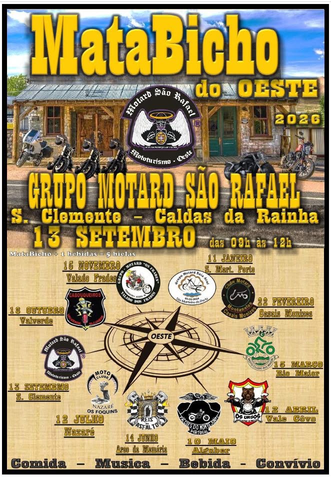 Cartaz do MotoBicho do Oeste 2026, com motas e emblemas de grupos motards. Destaca um encontro do Grupo Motard São Rafael em São Clemente, Caldas da Rainha, a 13 de setembro, das 09h às 12h.