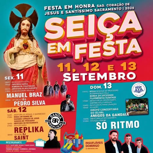 Cartaz da festa em honra do Sagrado Coração de Jesus e do Santíssimo Sacramento, em Seiça, anunciada para 11, 12 e 13 de setembro de 2026. Apresenta o programa religioso e atuações musicais.