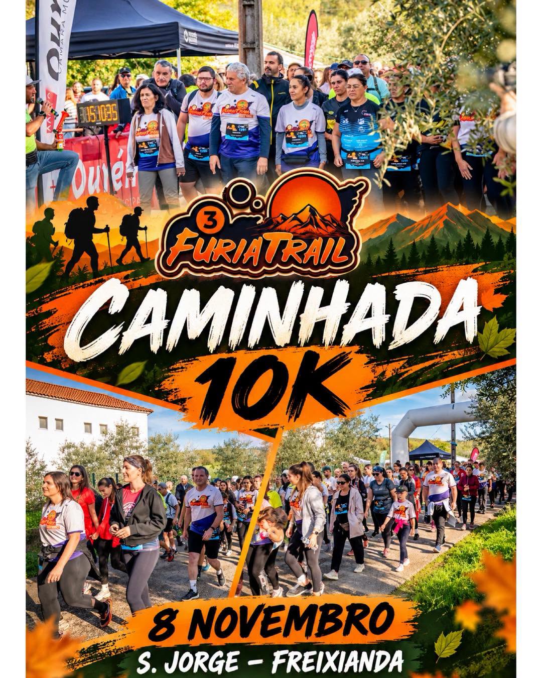 Cartaz da 3.ª Fúria Trail para a caminhada de 10 km, anunciada para 8 de novembro em S. Jorge – Freixianda. Inclui fotografias de participantes numa caminhada.