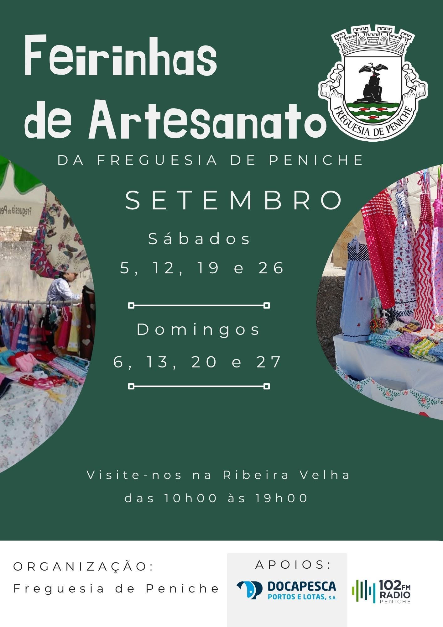 Cartaz das Feirinhas de Artesanato da Freguesia de Peniche, com fotografias de bancas de roupa e outros artigos. Anuncia a realização na Ribeira Velha, em setembro, aos sábados e domingos indicados, das 10h00 às 19h00; o ano não é visível.