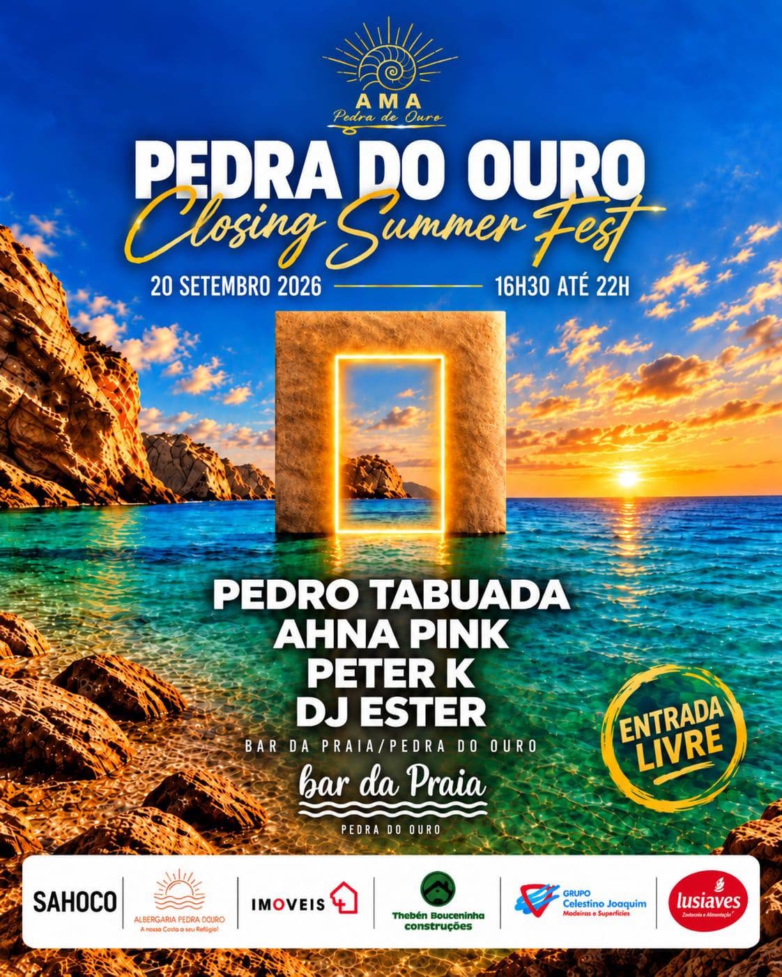 Cartaz do «Pedra do Ouro Closing Summer Fest», marcado para 20 de setembro de 2026, das 16h30 às 22h, no Bar da Praia, na Pedra do Ouro. Anuncia entrada livre e atuações de Pedro Tabuada, Ahna Pink, Peter K e DJ Ester.
