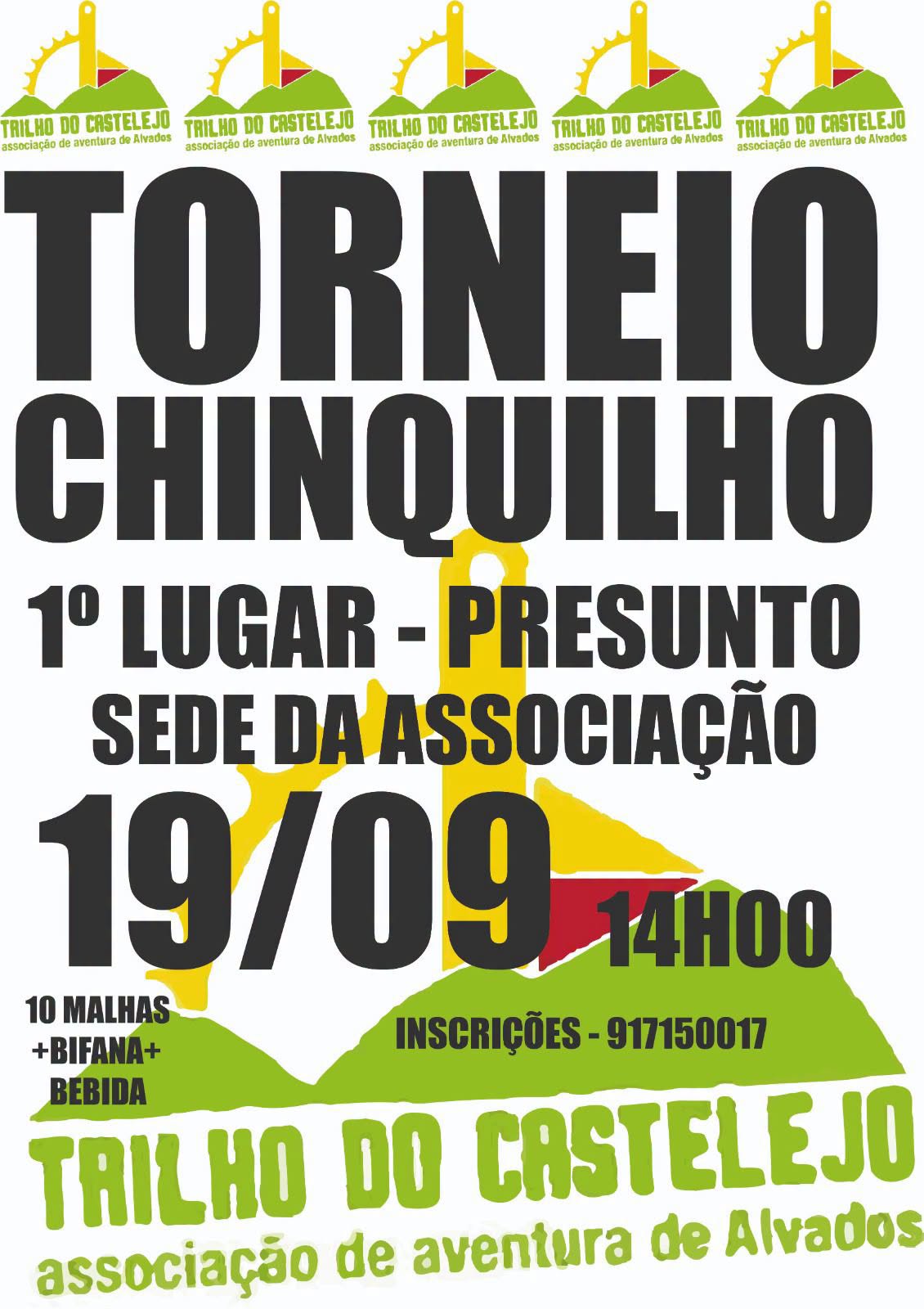 Cartaz do Torneio Chinquilho organizado pela Associação de Aventura de Alvados, com referência ao 1.º lugar e à apresentação da sede da associação. O evento está anunciado para 19/09, às 14h00; o cartaz inclui informação sobre inscrições e refeição.